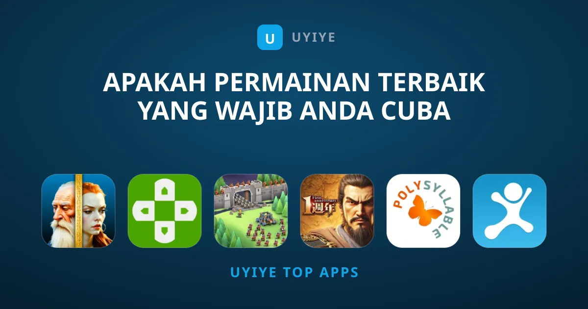 Apakah Permainan Terbaik yang Wajib Anda Cuba Sekarang?